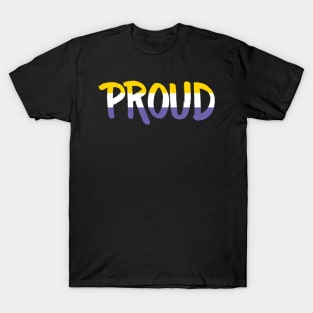 Proud - Nonbinary T-Shirt